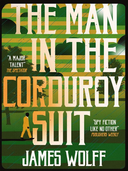 Title details for The Man in the Corduroy Suit by James Wolff - Available